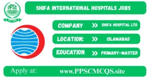Shifa International Hospitals Jobs